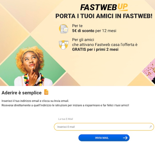 Guadagna con "Porta un Amico": i migliori programmi 5 porta un amico fastweb up